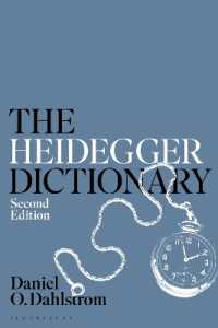 ハイデガー辞典（第２版）<br>The Heidegger Dictionary (Bloomsbury Philosophy Dictionaries) （2ND）
