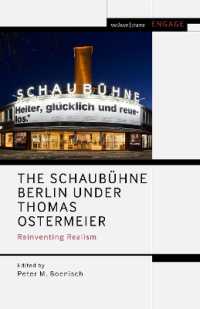 The Schaubühne Berlin under Thomas Ostermeier : Reinventing Realism (Methuen Drama Engage)
