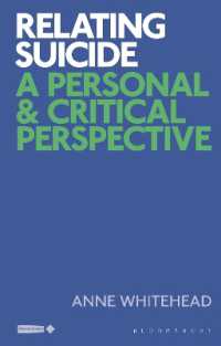 Relating Suicide : A Personal and Critical Perspective (Critical Interventions in the Medical and Health Humanities)