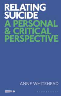 Relating Suicide : A Personal and Critical Perspective (Critical Interventions in the Medical and Health Humanities)