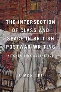 The Intersection of Class and Space in British Postwar Writing : Kitchen Sink Aesthetics