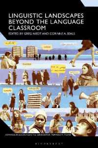 Linguistic Landscapes Beyond the Language Classroom (Advances in Sociolinguistics)