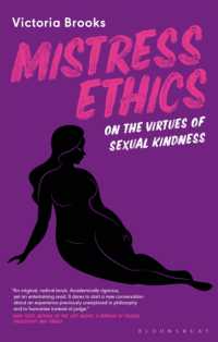 愛人の倫理学：性的な親切さの徳について<br>Mistress Ethics : On the Virtues of Sexual Kindness