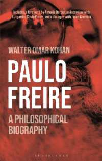 パウロ・フレイレ：哲学的評伝<br>Paulo Freire : A Philosophical Biography