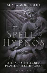 古代ギリシア文学に見る睡眠と不眠<br>The Spell of Hypnos : Sleep and Sleeplessness in Ancient Greek Literature