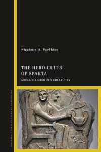 The Hero Cults of Sparta : Local Religion in a Greek City
