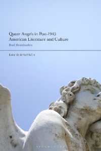 Queer Angels in Post-1945 American Literature and Culture : Bad Beatitudes