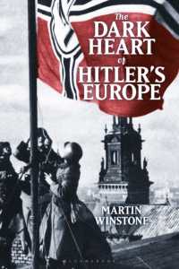 The Dark Heart of Hitler's Europe : Nazi Rule in Poland under the General Government