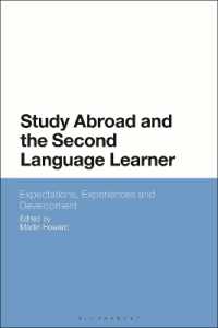 Study Abroad and the Second Language Learner : Expectations, Experiences and Development