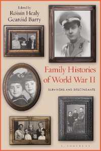 第二次世界大戦と家族史<br>Family Histories of World War II : Survivors and Descendants