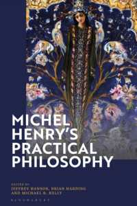 ミシェル・アンリの実践哲学<br>Michel Henry's Practical Philosophy