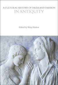 A Cultural History of Dress and Fashion in Antiquity (The Cultural Histories Series)