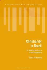 Christianity in Brazil : An Introduction from a Global Perspective (Bloomsbury Studies in Religion, Space and Place)