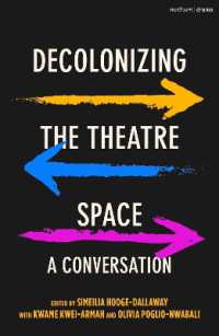 演劇空間の脱植民地化<br>Decolonizing the Theatre Space : A Conversation
