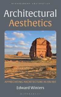 Architectural Aesthetics : Appreciating Architecture as an Art (Bloomsbury Aesthetics)