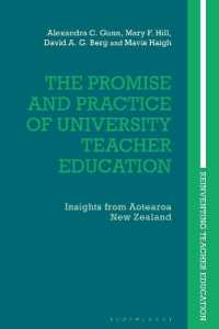 The Promise and Practice of University Teacher Education : Insights from Aotearoa New Zealand (Reinventing Teacher Education)