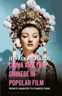 China and the Chinese in Popular Film : From Fu Manchu to Charlie Chan (Cinema and Society)