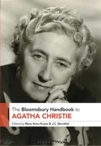 ブルームズベリー版　アガサ・クリスティーハンドブック<br>The Bloomsbury Handbook to Agatha Christie (Bloomsbury Handbooks)
