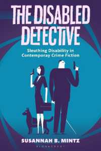 障害者の探偵<br>The Disabled Detective : Sleuthing Disability in Contemporary Crime Fiction