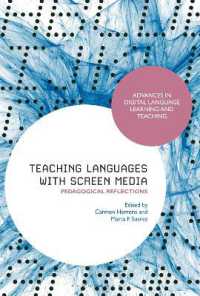 映像メディアによる言語学習<br>Teaching Languages with Screen Media : Pedagogical Reflections (Advances in Digital Language Learning and Teaching)