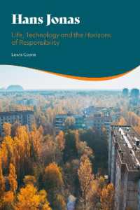 ハンス・ヨナスの哲学：生、技術と責任の地平<br>Hans Jonas : Life, Technology and the Horizons of Responsibility