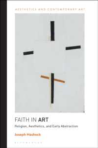 Faith in Art : Religion, Aesthetics, and Early Abstraction (Aesthetics and Contemporary Art)