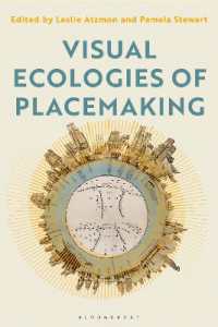 場づくりにおける視覚生態学<br>Visual Ecologies of Placemaking