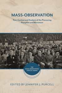 Mass-Observation : Text, Context and Analysis of the Pioneering Pamphlet and Movement (The Mass-observation Critical Series)