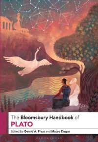 ブルームズベリー版　プラトン・ハンドブック（第２版）<br>The Bloomsbury Handbook of Plato (Bloomsbury Handbooks) （2ND）