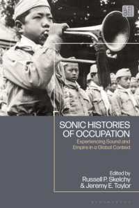 Sonic Histories of Occupation : Experiencing Sound and Empire in a Global Context