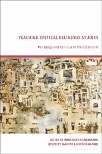 Teaching Critical Religious Studies : Pedagogy and Critique in the Classroom