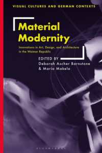 Material Modernity : Innovations in Art, Design, and Architecture in the Weimar Republic (Visual Cultures and German Contexts)