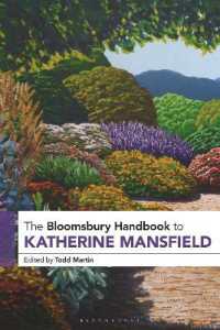ブルームズベリー版　マンスフィールド・ハンドブック<br>The Bloomsbury Handbook to Katherine Mansfield (Bloomsbury Handbooks)