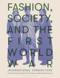 Fashion, Society, and the First World War : International Perspectives