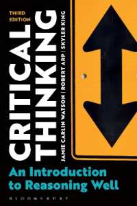 批判的思考力入門：よき推論のために（第３版）<br>Critical Thinking : An Introduction to Reasoning Well （3RD）