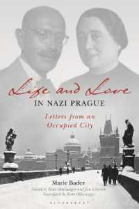 Life and Love in Nazi Prague : Letters from an Occupied City