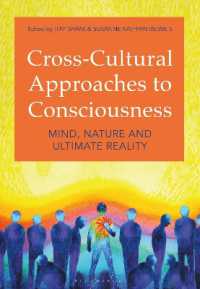 Cross-Cultural Approaches to Consciousness : Mind, Nature, and Ultimate Reality