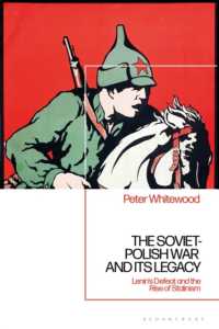 ソヴィエト・ポーランド戦争とその遺産：レーニンの敗北とスターリニズムの台頭<br>The Soviet-Polish War and its Legacy : Lenin's Defeat and the Rise of Stalinism