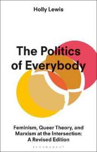 万人の政治学：フェミニズム・クィア理論・マルクス主義の交差<br>The Politics of Everybody : Feminism, Queer Theory, and Marxism at the Intersection: a Revised Edition