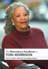 ブルームズベリー版　トニ・モリスン・ハンドブック<br>The Bloomsbury Handbook to Toni Morrison (Bloomsbury Handbooks)