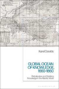 Global Ocean of Knowledge, 1660-1860 : Globalization and Maritime Knowledge in the Atlantic World