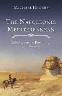 The Napoleonic Mediterranean : Enlightenment, Revolution and Empire