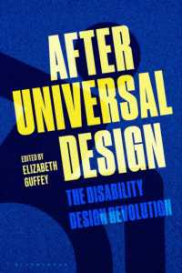 ユニバーサル・デザインの後：障害者のデザイン革命<br>After Universal Design : The Disability Design Revolution