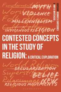 Contested Concepts in the Study of Religion : A Critical Exploration