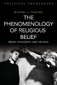 The Phenomenology of Religious Belief : Media, Philosophy, and the Arts (Political Theologies)