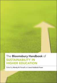 ブルームズベリー版　高等教育における持続可能性ハンドブック<br>The Bloomsbury Handbook of Sustainability in Higher Education : An Agenda for Transformational Change (Bloomsbury Handbooks)