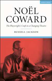 Noël Coward : The Playwright's Craft in a Changing Theatre