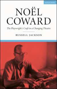 Noël Coward : The Playwright's Craft in a Changing Theatre