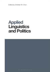 応用言語学と政治学<br>Applied Linguistics and Politics (Contemporary Studies in Linguistics)
