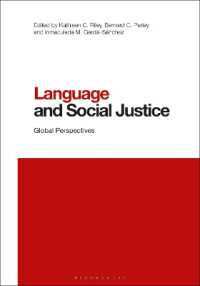 Language and Social Justice : Global Perspectives (Contemporary Studies in Linguistics)